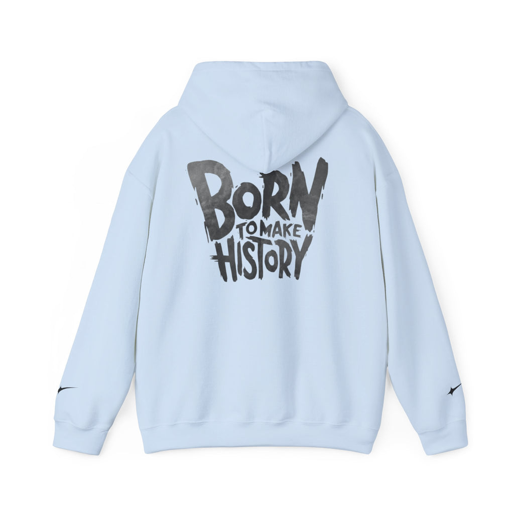 Sweat à capuche Unisexe Born to Make History
